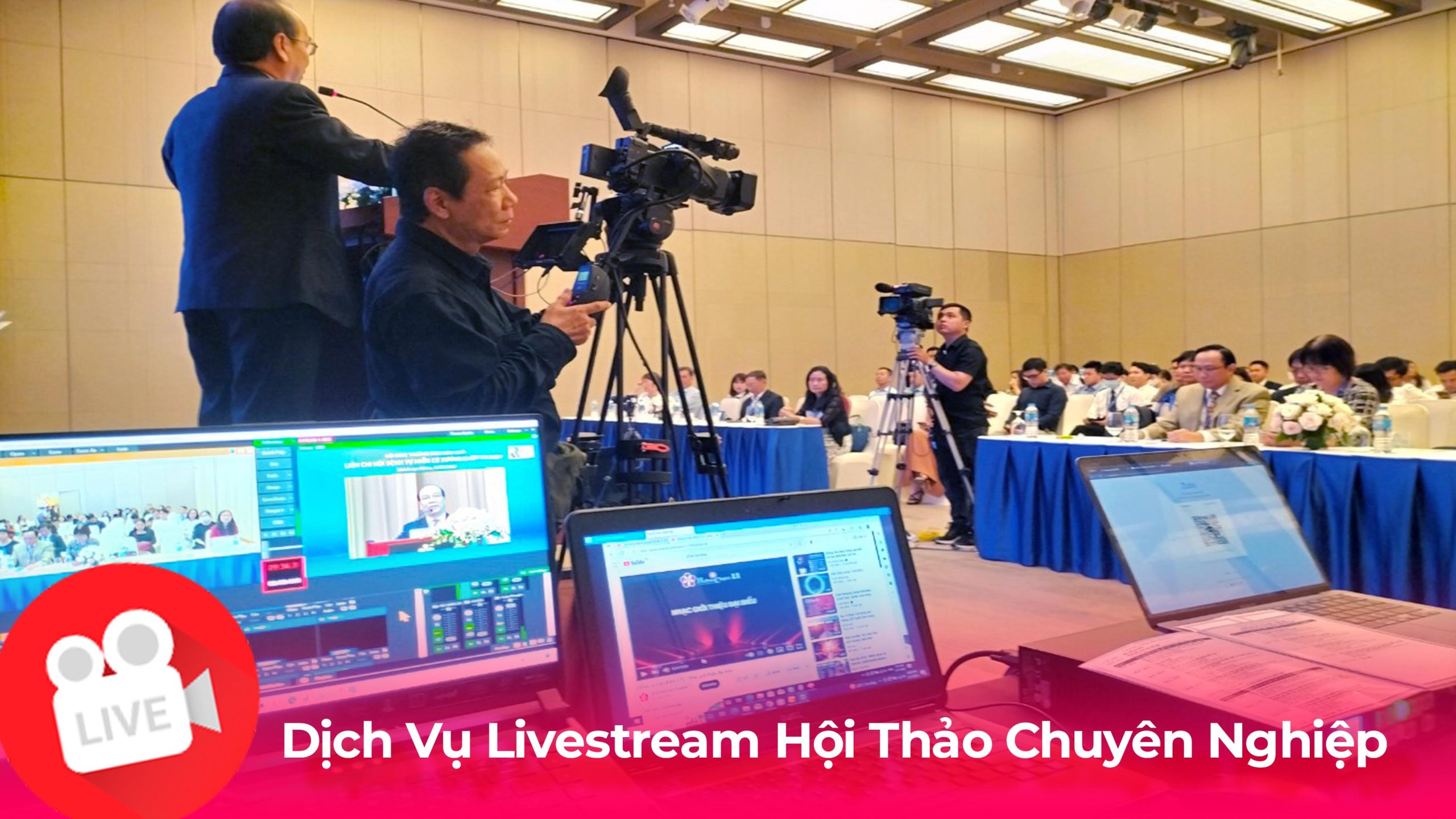 dịch vụ livestream hội thảo tại tphcm